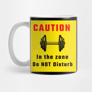 Motivational Workout | Caution in the zone Mug